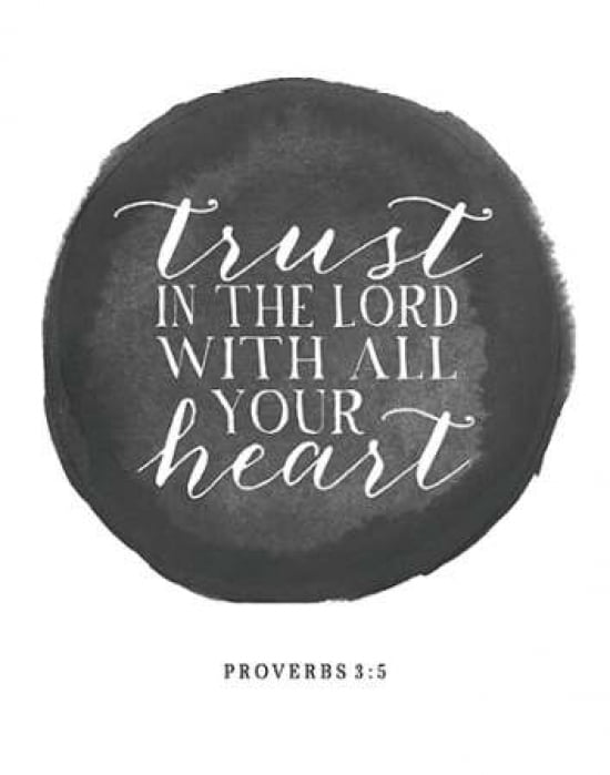 Trust in the Lord Canvas Art - Amy Cummings (22 x 28)