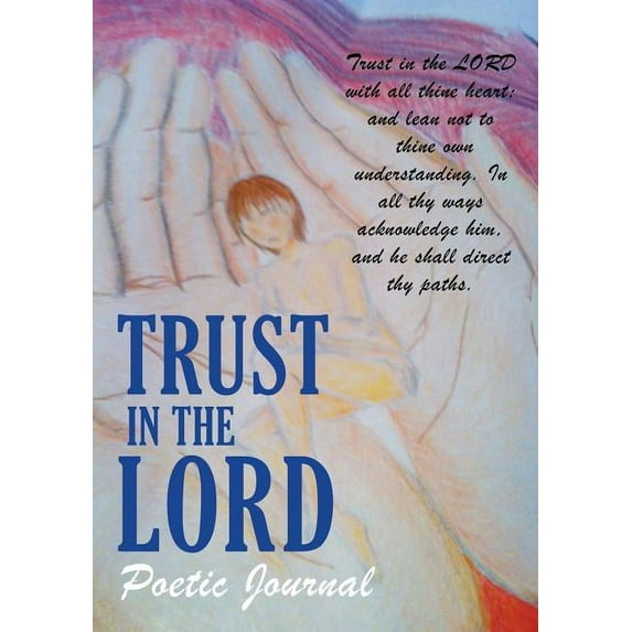 Trust in the Lord (Paperback)