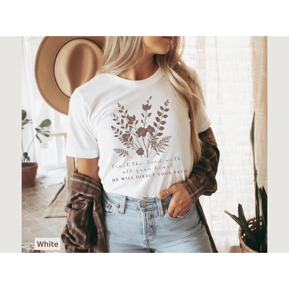 Trust in the Lord Shirt, Christian Tee, Proverbs 3:5 T-Shirt, Floral Faith Apparel, Inspirational Bible Verse Top, Jesus Tee All Size S-5Xl