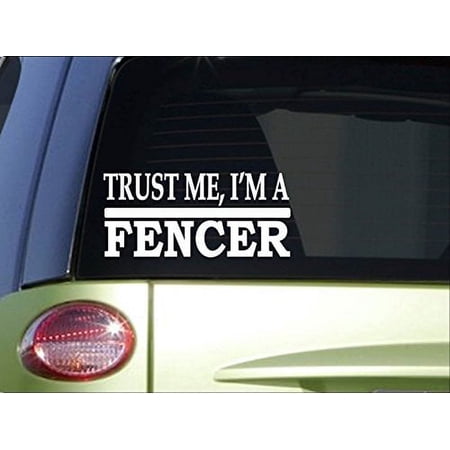 Trust me Fencer *H532* 8 inch Sticker decal sword fencing mask helmet