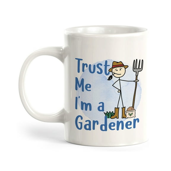 Trust me, I'm a Gardener 11oz Coffee Mug
