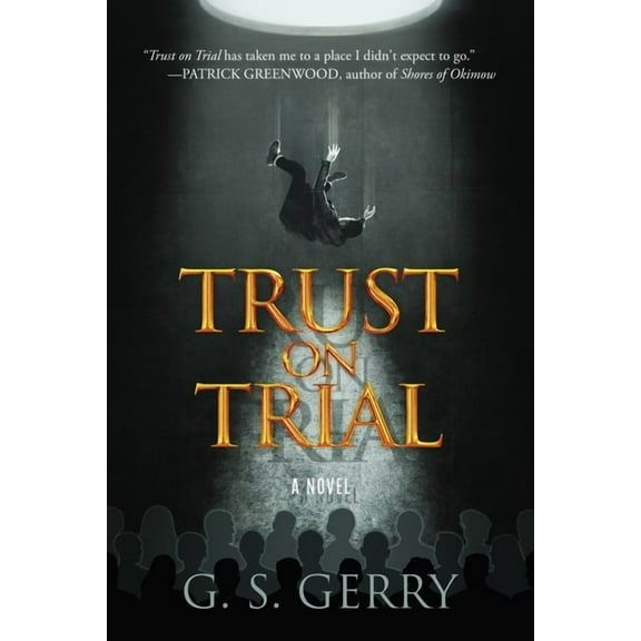 Trust on Trial, (Hardcover)