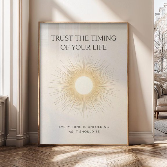 Trust the Timing Inspirational Quote Motivation Spiritual Poster
