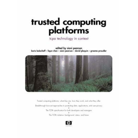 Pre-Owned Trusted Computing Platforms: Tcpa Technology in Context (Hardcover) 0130092207 9780130092205