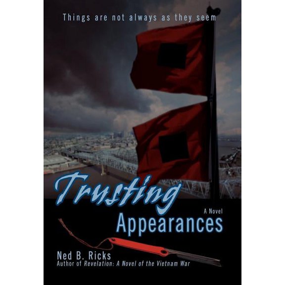 Trusting Appearances: Things Are Not Always as They Seem, (Hardcover)