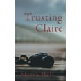 thumbnail image 1 of Trusting Claire (Paperback), 1 of 1