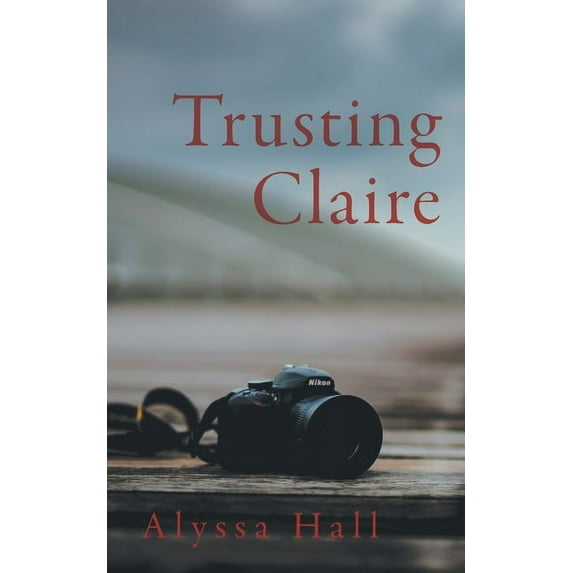 Trusting Claire (Paperback)