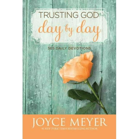 Trusting God Day by Day : 365 Daily Devotions (Hardcover)
