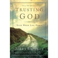 thumbnail image 1 of Pre-Owned Trusting God: Even When Life Hurts (Paperback) 1600063055 9781600063053, 1 of 1