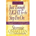 thumbnail image 1 of Trusting God in the Tough Times Just Enough Light for the Step I'm On--A Devotional Prayer Journey, (Paperback), 1 of 1