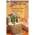thumbnail image 1 of Trusting Him (Paperback) by Brenda Minton, 1 of 1