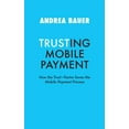 thumbnail image 1 of Trusting Mobile Payment (Paperback), 1 of 1