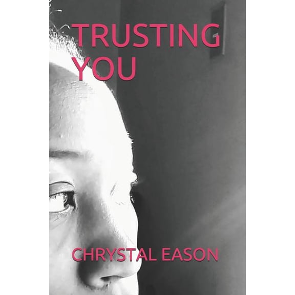 Trusting You (Paperback)