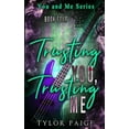 thumbnail image 1 of Trusting You, Trusting Me, (Paperback), 1 of 1