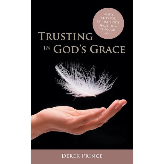 Trusting in God's Grace (Paperback)