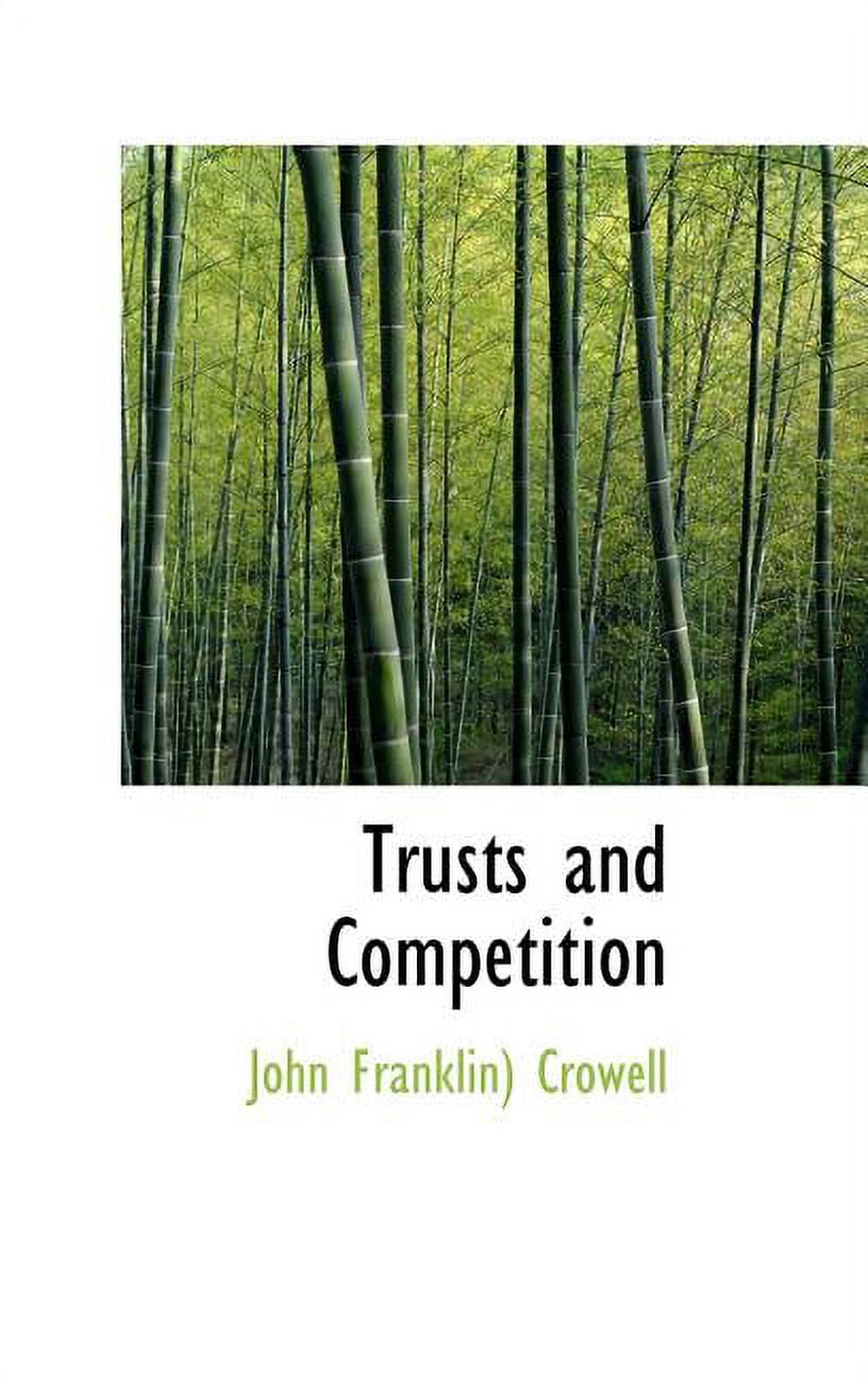 Trusts and Competition (Hardcover)
