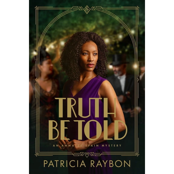 Truth Be Told, (Hardcover)
