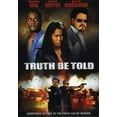 thumbnail image 1 of Truth Be Told (DVD), 1 of 1