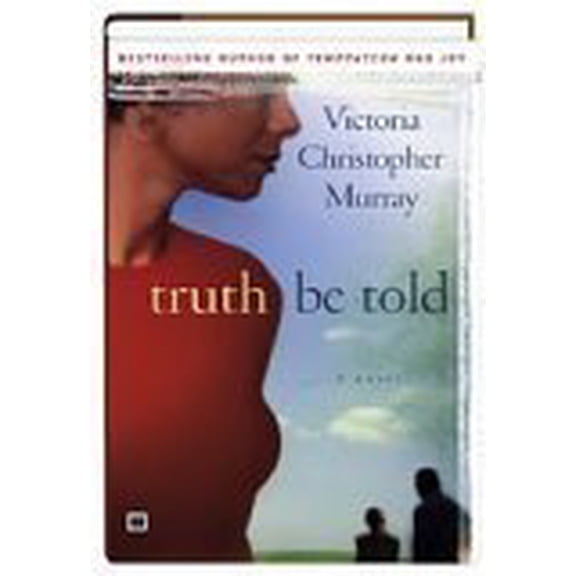 Pre-Owned Truth Be Told (Hardcover) 0739443941 9780739443941
