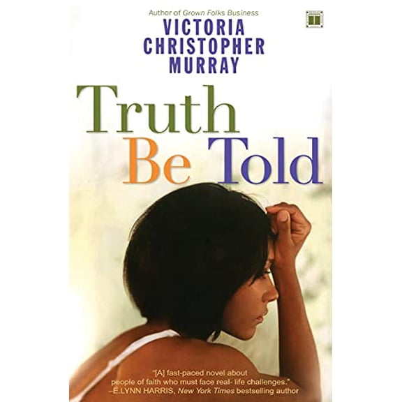 Pre-Owned Truth Be Told (Paperback) 0743255674 9780743255677
