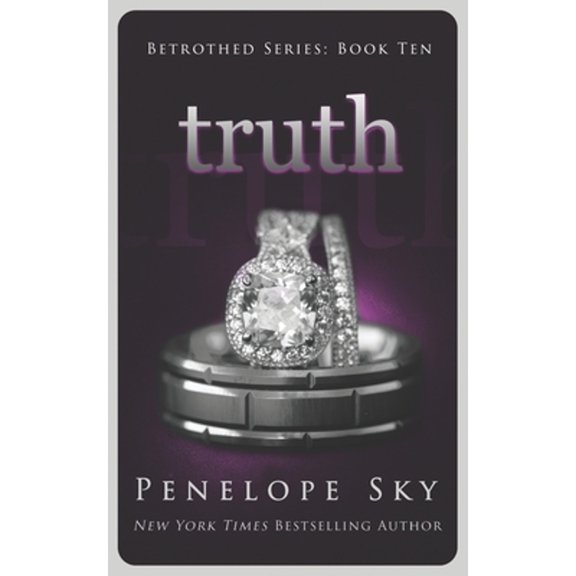 Pre-Owned Truth (Betrothed #10) (Paperback 9798645792909) by Penelope Sky