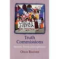 thumbnail image 1 of Pre-Owned Truth Commissions: Memory, Power, and Legitimacy (Hardcover) 0812247620 9780812247626, 1 of 1