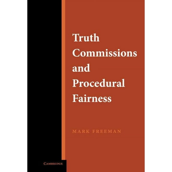 Truth Commissions and Procedural Fairness, (Hardcover)