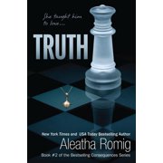 Consequences Series A Dark Wealth and P Truth, Book 2, Paperback