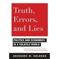 thumbnail image 1 of Truth, Errors, and Lies: Politics and Economics in a Volatile World, (Hardcover), 1 of 1