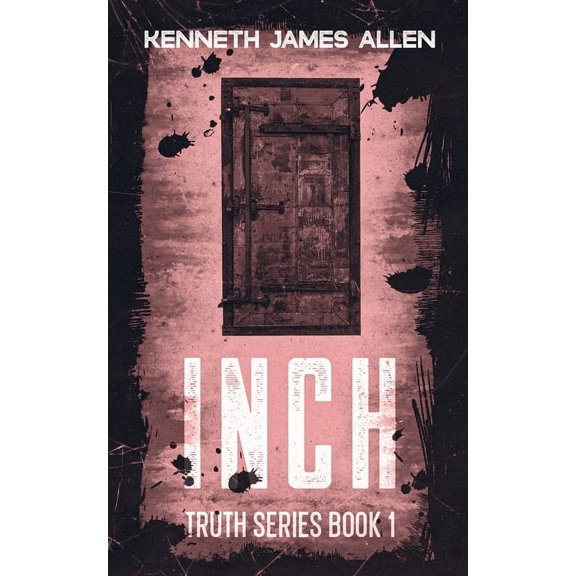 Truth Inch, Book 1, (Paperback)