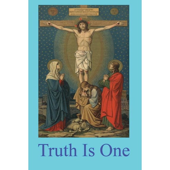 Truth Is One (Paperback) by Pope Michael