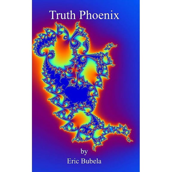 Truth Phoenix, (Hardcover)