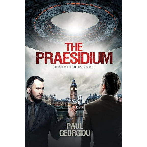 Truth The Praesidium: Book Three of The Truth series, (Paperback)