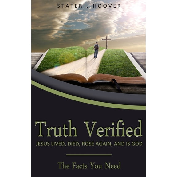 Truth Verified : Facts You Need (Paperback)