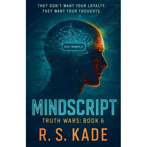 Truth Wars Mindscript, Book 6, (Paperback)