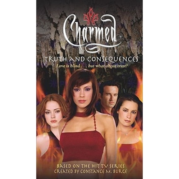 Pre-Owned Truth and Consequences (Charmed) (Unknown) 0689857918 9780689857911