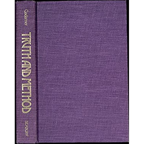 Pre-Owned Truth and Method (A Continuum Book) (Hardcover) 0816492204 9780816492206