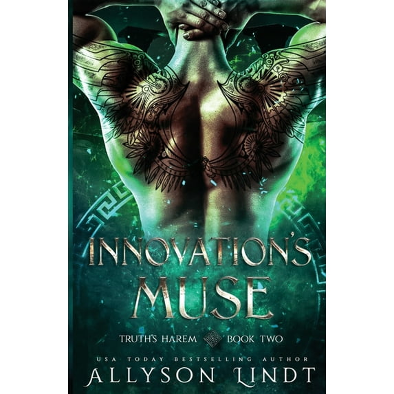 Truth's Harem Innovation's Muse: A Reverse Harem Urban Fantasy, Book 2, (Paperback)