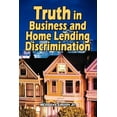 thumbnail image 1 of Truth in Business and Home Lending Discrimination (Paperback), 1 of 1