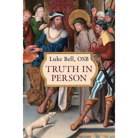 Truth in Person, (Paperback)