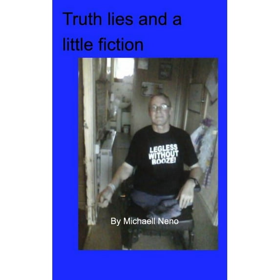 Truth lies and a little fiction, (Paperback)