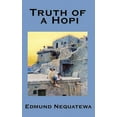 thumbnail image 1 of Truth of a Hopi: Stories Relating to the Origin, Myths and Clan Histories of the Hopi (Hardcover), 1 of 1