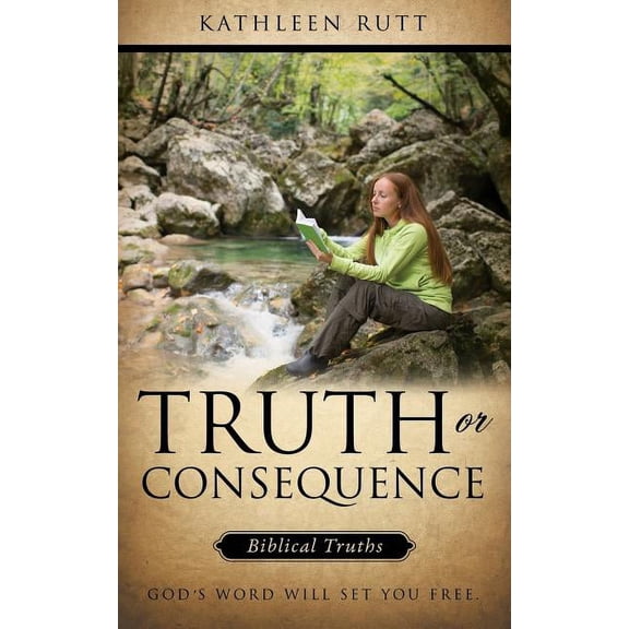 Truth or Consequence, (Paperback)