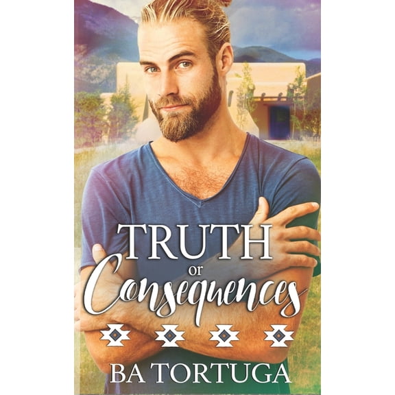 Truth or Consequences, (Paperback)