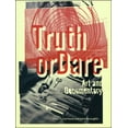 thumbnail image 1 of Truth or Dare : Art and Documentary (Paperback), 1 of 1
