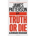 thumbnail image 1 of Pre-Owned Truth or Die (Mass Market Paperback) 1455584975 9781455584970, 1 of 1