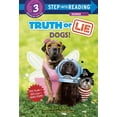 thumbnail image 1 of Step Into Reading Truth or Lie: Dogs!, (Hardcover), 1 of 1