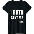 thumbnail image 1 of Truth sent me Ruth Sent me RBG T-Shirt, 1 of 3