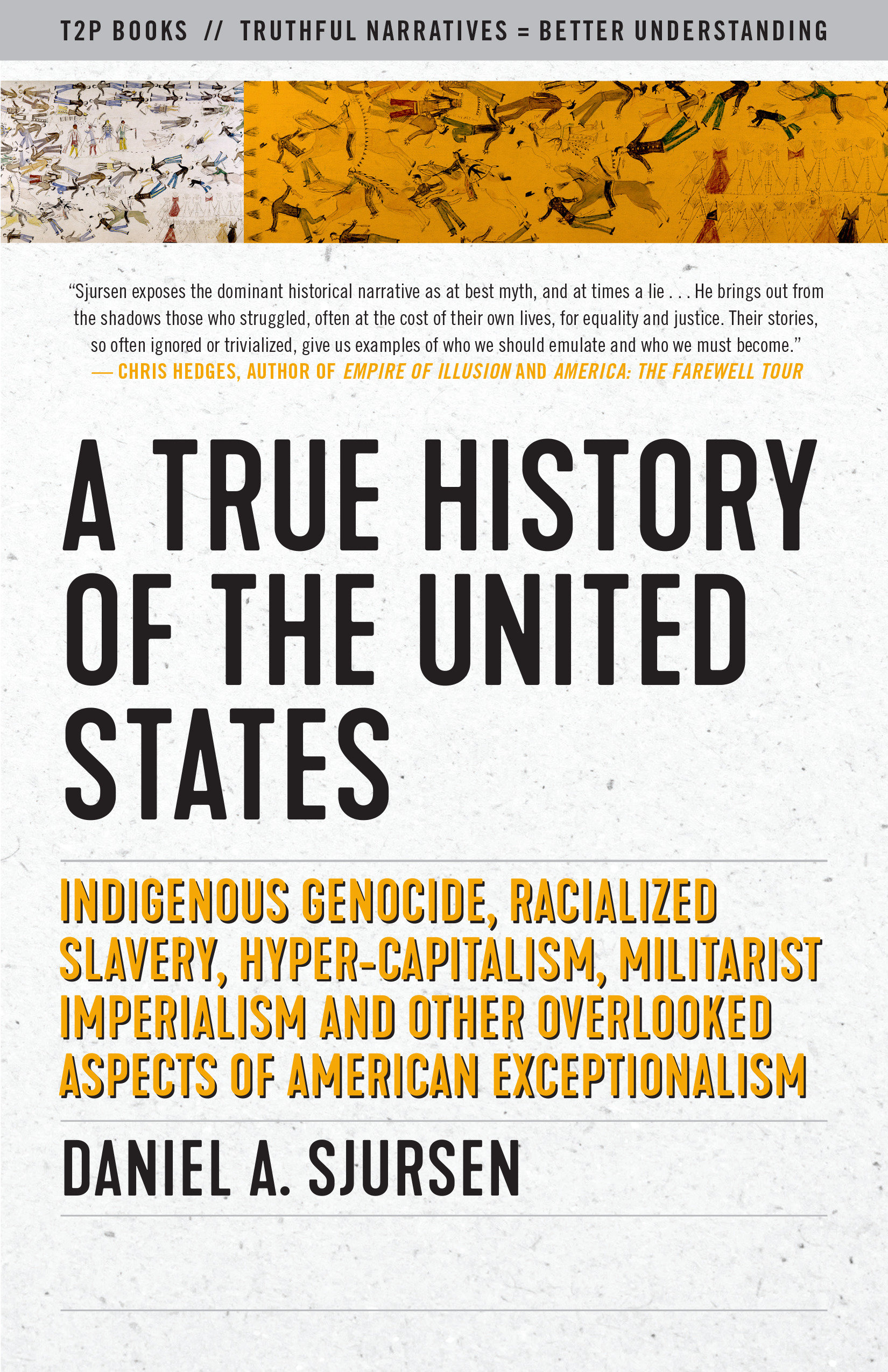 Truth to Power: A True History of the United States (Paperback)
