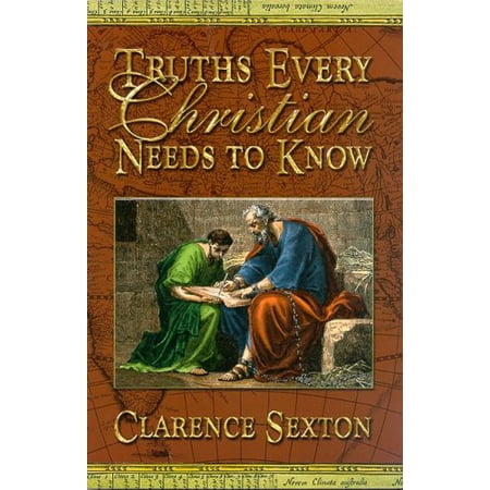 Pre-Owned Truths Every Christian Needs to Know (Paperback) 1589811925 9781589811928